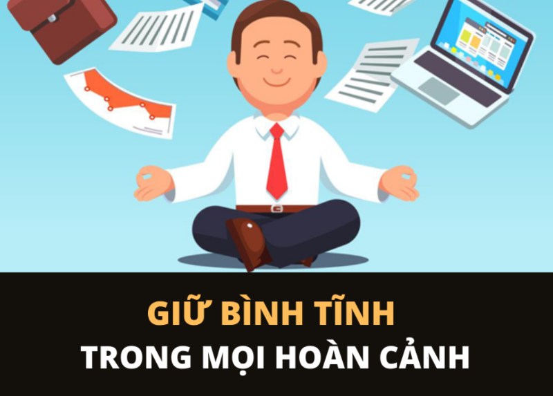 Cố gắng ổn định tâm lý khi chơi